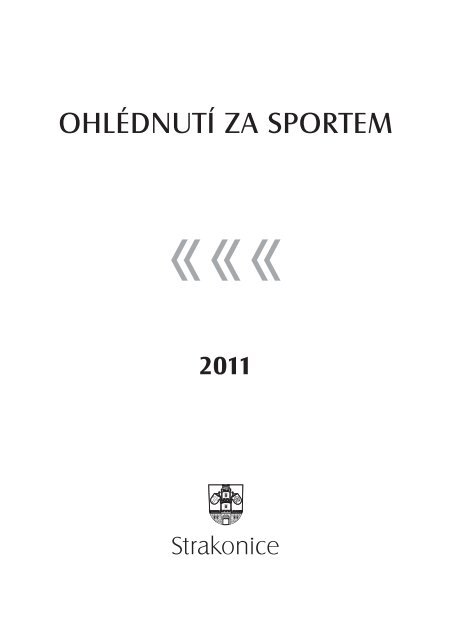 Ohlédnutí za sportem 2011 - Strakonice