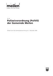 Polizeiverordnung (PolVO) der Gemeinde Meilen - in der Gemeinde ...