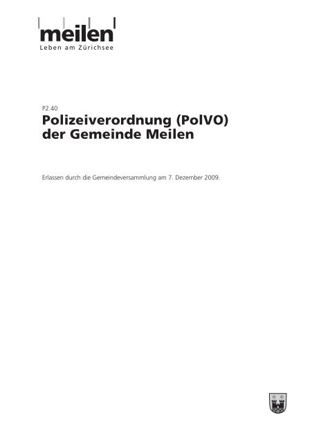 Polizeiverordnung (PolVO) der Gemeinde Meilen - in der Gemeinde ...