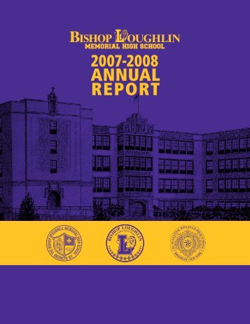 2007-2008 Annual Report - Bishop Loughlin Memorial High School