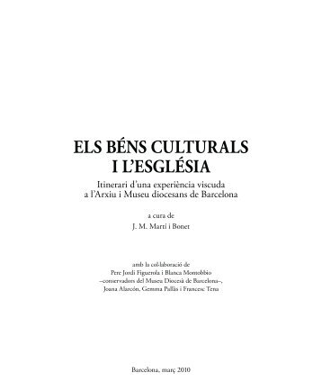 els béns culturals i l'església - Patrimoni Cultural - Arquebisbat de ...