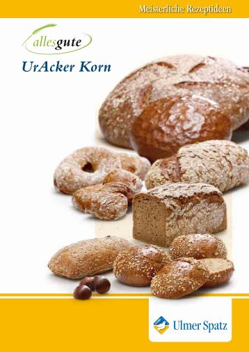 UrAcker Korn - MeisterMarken - Ulmer Spatz