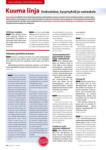 Kuuma linja Keskustelua, kysymyksiä ja vastauksia - MikroPC