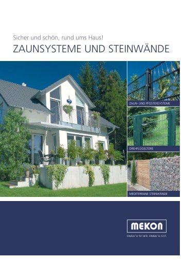 zaunsysteme und steinwände - Mekon Metallkonstruktionen GmbH