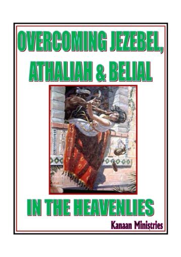 Overcoming Jezebel, Athaliah, And Belial Part 3 - Upstream Ministries