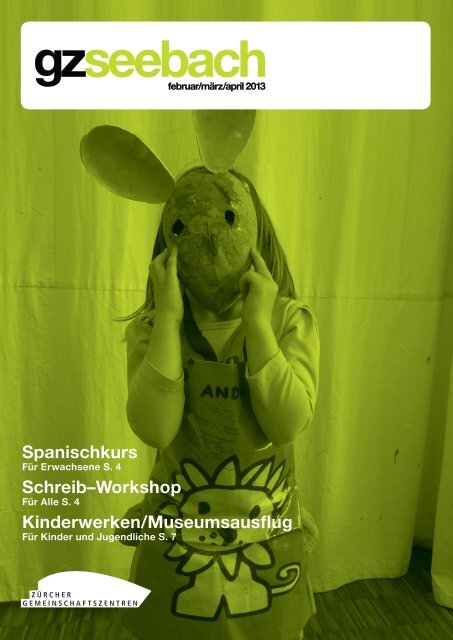 Spanischkurs Schreib–Workshop Kinderwerken/Museumsausflug