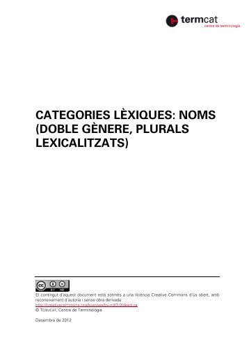 Categories lèxiques: Noms (doble gènere, plurals ... - Termcat