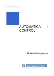 AUTOMÀTICA I CONTROL - Escola Tècnica Superior d'Enginyeries ...