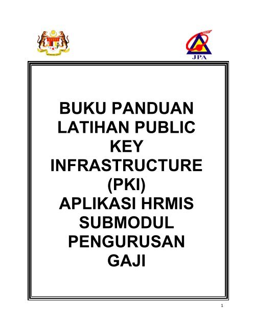 Buku Panduan Latihan Public Key Infrastructure (PKI) - Hrmis