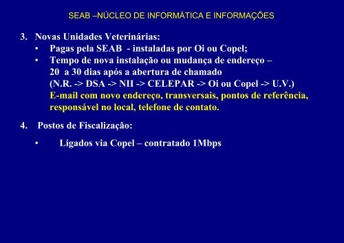 Núcleo de Informática e Informações - NII - Secretaria da Agricultura ...