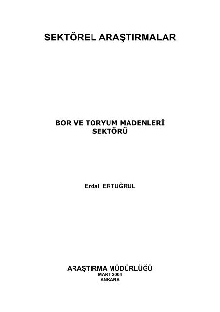 Boryum ve Toryum Madenleri Sektörü Sektör Araştırması - Türkiye ...