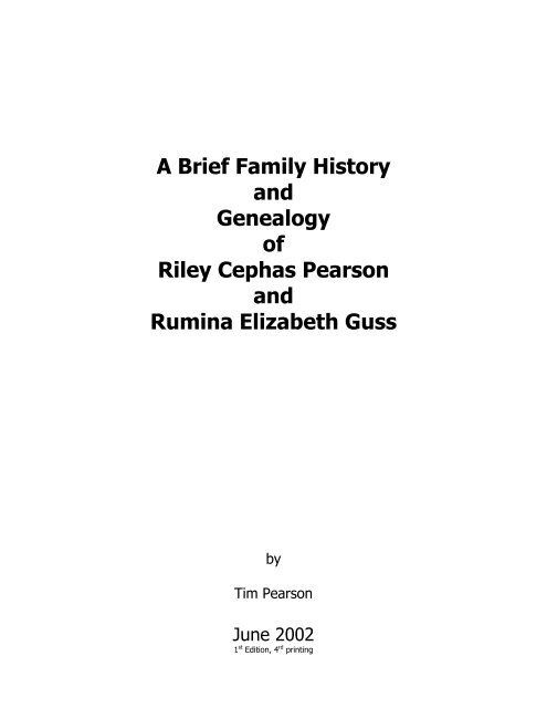 A Brief Family History and Genealogy of Riley ... - TimPearson.com