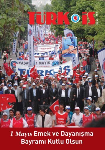 1 May×s Emek ve DayanĆma Bayram Kutlu Olsun