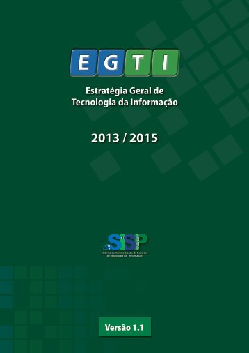 2013 / 2015 - Governo Eletrônico