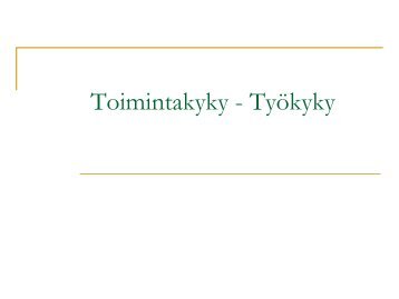 Toimintakyky - Työkyky