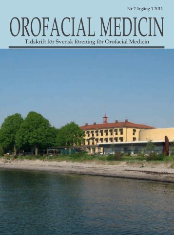 Ororfacial medicin.indd - Svensk förening för Orofacial Medicin