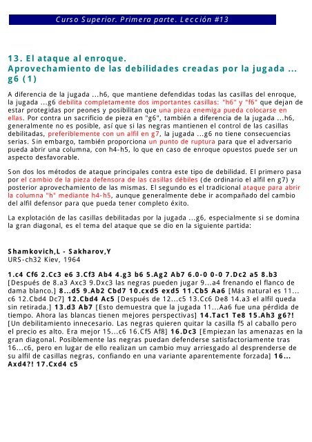 Debilidades del enroque: ataque sobre la casilla h7 (o h2)