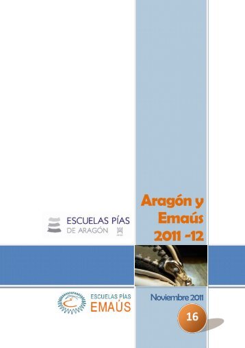 Aragón y Emaús 2011 -12 - Escolapios. Escuelas Pías Emaús