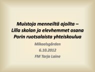 Tarja Laine - Lilla skolan ja - Hanaholmen