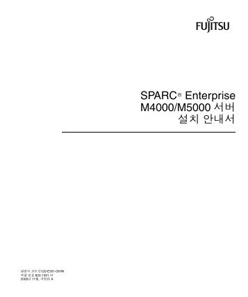 SPARC Enterprise M4000/M5000 Servers Installation Guide - Fujitsu