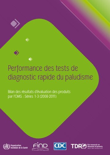 Performance des tests de diagnostic rapide du paludisme