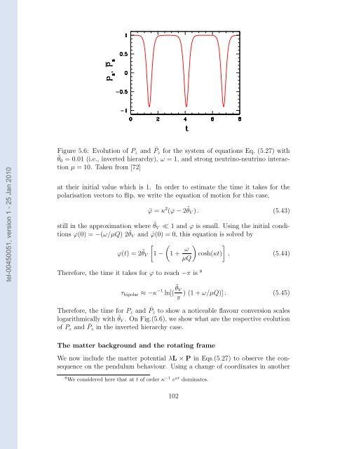 Etudes des proprietes des neutrinos dans les contextes ...