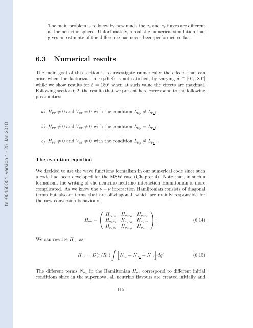 Etudes des proprietes des neutrinos dans les contextes ...