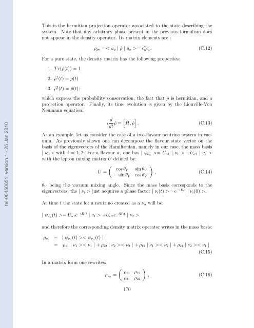 Etudes des proprietes des neutrinos dans les contextes ...