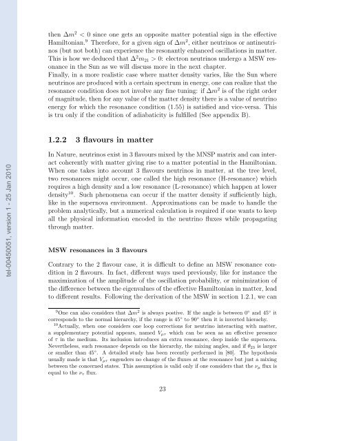 Etudes des proprietes des neutrinos dans les contextes ...