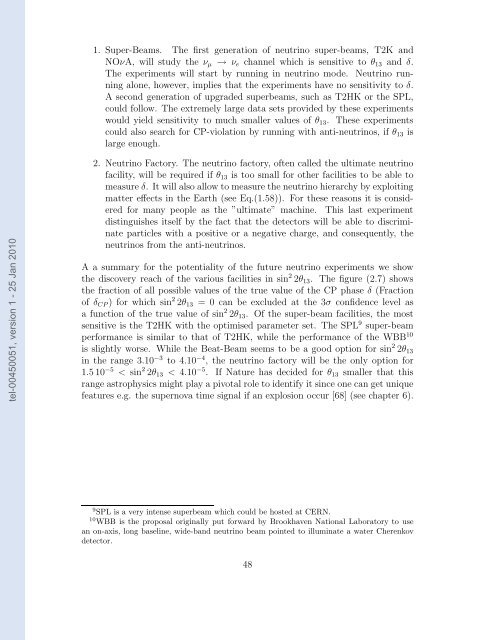 Etudes des proprietes des neutrinos dans les contextes ...