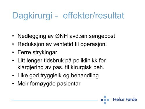 Dagkirurgi i ØNH faget - Helse Førde