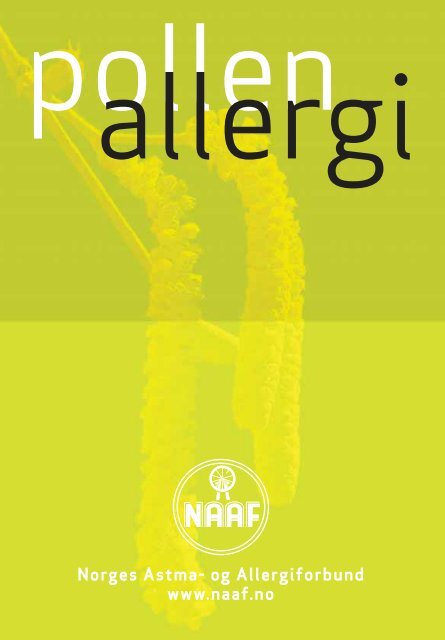 Pollen - Norges Astma- og Allergiforbund