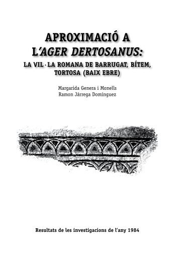 Járrega, R. (2011) Aproximació a l'ager Dertosanus - ICAC