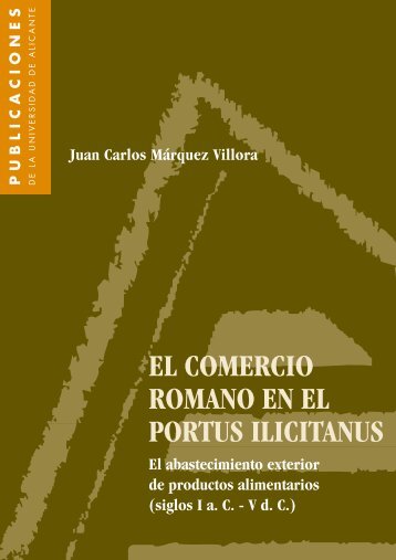 el comercio romano en el portus ilicitanus - Publicaciones ...