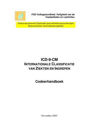 ICD-9-CM Internationale classificatie van Ziekten en - Health.fgov.