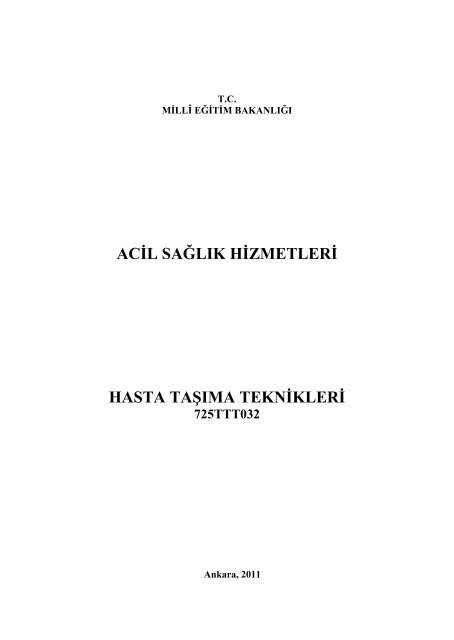 Acil Sağlık Hizmetleri - Meslekî ve Teknik Eğitim Genel Müdürlüğü