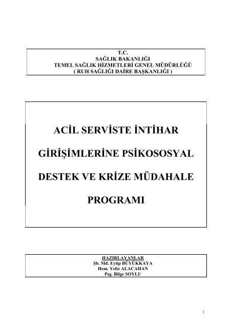 ACİL SERVİSTE İNTİHAR GİRİŞİMLERİNE PSİKOSOSYAL DESTEK ...