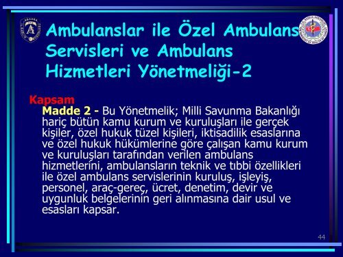 Acil Sağlık Hizmetleri Mevzuatları - Ankara 112