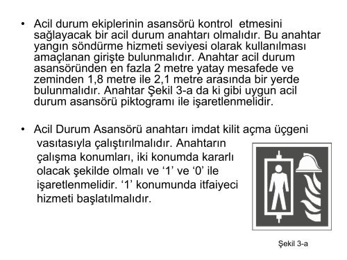 Acil Durum Asansörleri