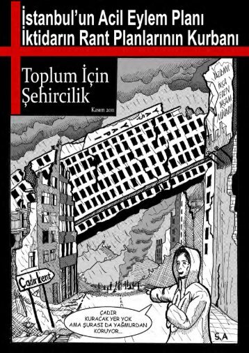 İstanbul'un Acil Eylem Planı İktidarın Rant Planlarının Kurbanı