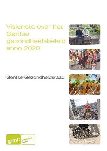 Visienota Gezondheid 2020 - Gentse Gezondheidsraad.pdf