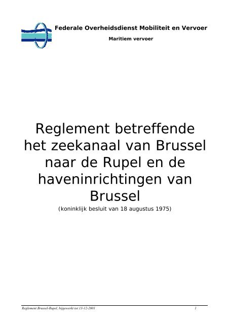 Reglement betreffende het zeekanaal van Brussel naar de Rupel en ...