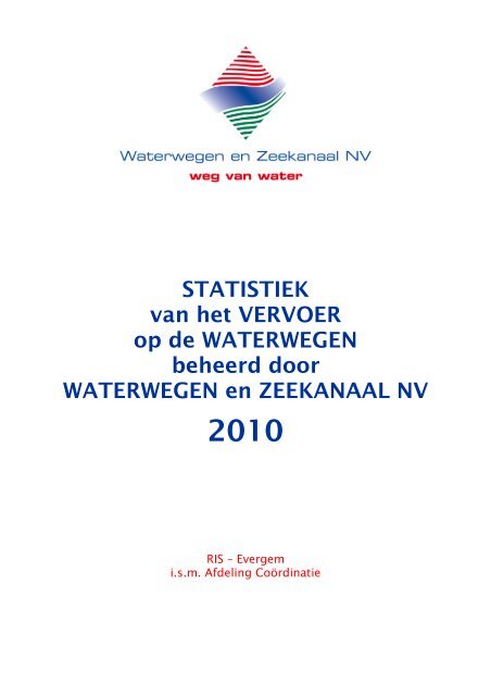 Statistiek van het vervoer op de waterweg - 2010 - Waterwegen en ...