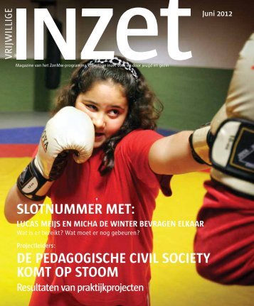 Juni 2012 - vrijwillige inzet voor en door jeugd en gezin