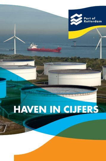HAVEN IN CIJFERS - Port of Rotterdam