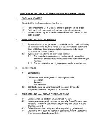 REGLEMENT VIR GRAAD 7-OUERFONDSINSAMELINGSKOMITEE ...
