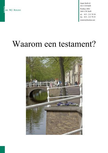 Waarom een testament? - Notariskantoor Boelens