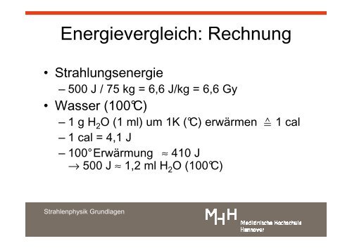 Strahlenphysik 2010 _folien_pdf - Medizinische Hochschule Hannover