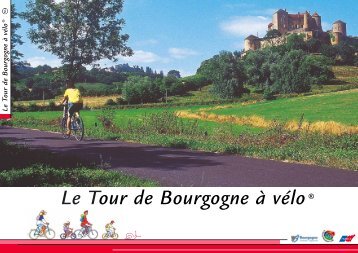 Le Tour de Bourgogne à vélo®