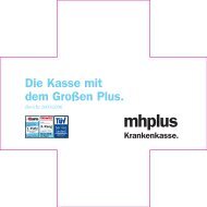 PDF Geschäftsbericht 2005 downloaden - mhplus Krankenkasse